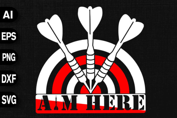 Aim Here Funny Darts Design: Your Next Favorite SVG File