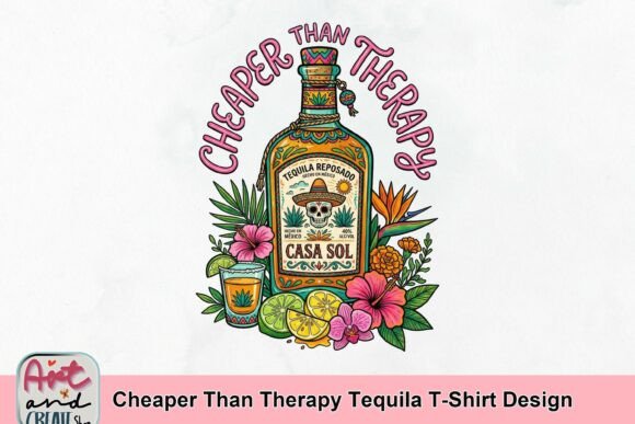 Cheaper Than Therapy Tequila T-Shirt Design: A Fiesta for Your Brand