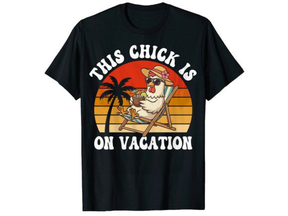 Chick Vacation Summer T-Shirt Design: A Tropical Vibe